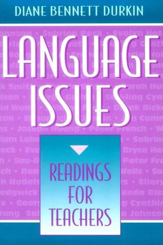 Language Issues: Readings for Teachers
