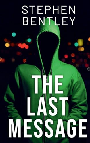 The Last Message