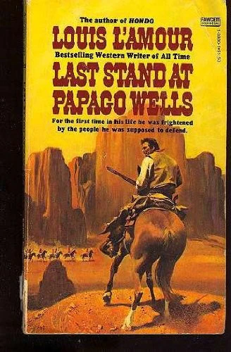 Last Stand Papago Wel