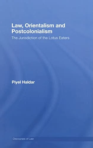 Law, Orientalism and Postcolonialism