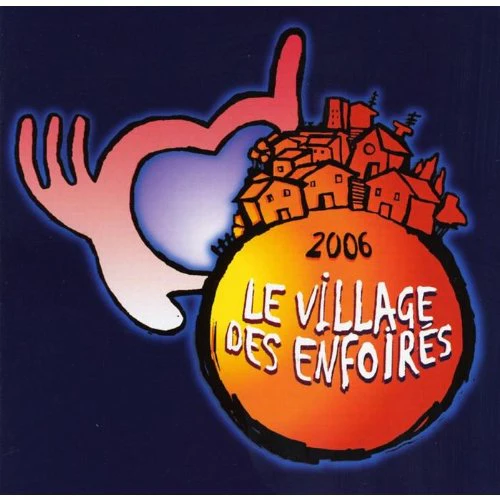 Le Villages Des Enfoires 2006