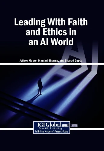 Leading with Faith and Ethics in an AI World