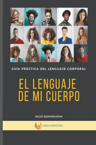 El Lenguaje de Mi Cuerpo