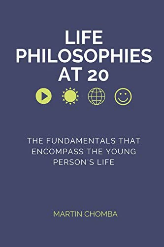 Life Philosophies at 20