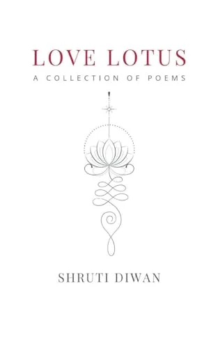 Love Lotus-A Collection of Poems