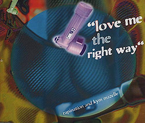 Love Me The Right Way