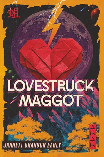 Lovestruck Maggot