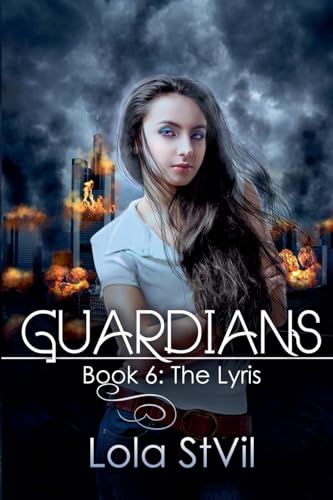 The Lyris (Guardians book 6)