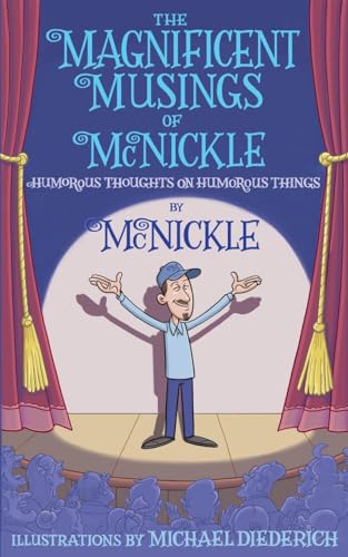 The Magnificent Musings of McNickle