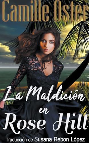 La maldición en Rose Hill