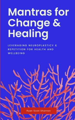 Mantras for Change & Healing
