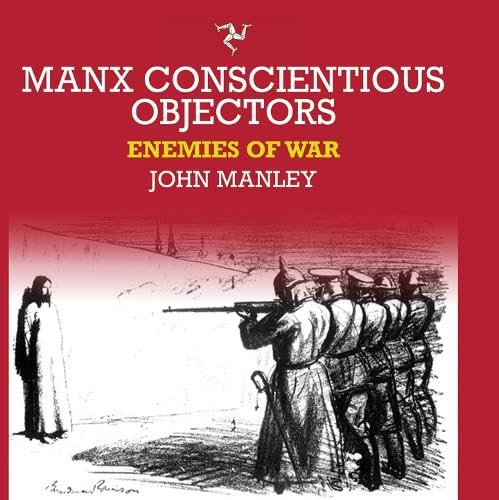Manx Conscientious Objectors