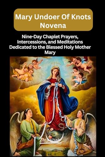 Mary undoer of knots novena