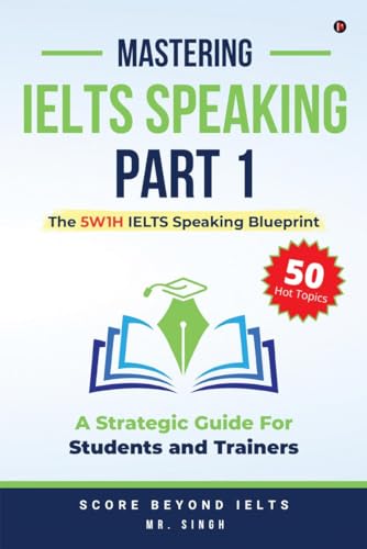 Mastering IELTS Speaking Part 1