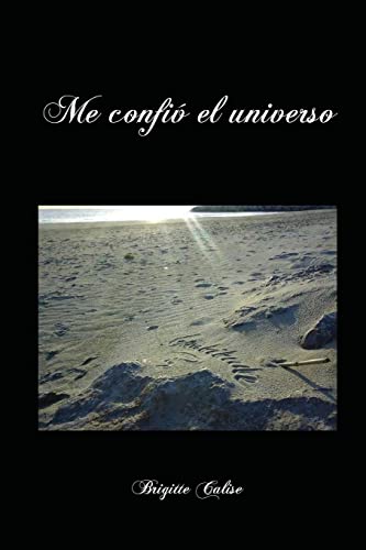 Me confio el universo