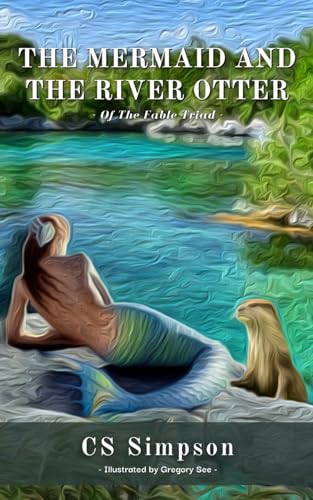 The Mermaid and the River Otter