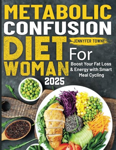 Metabolic Confusion Diet For Woman