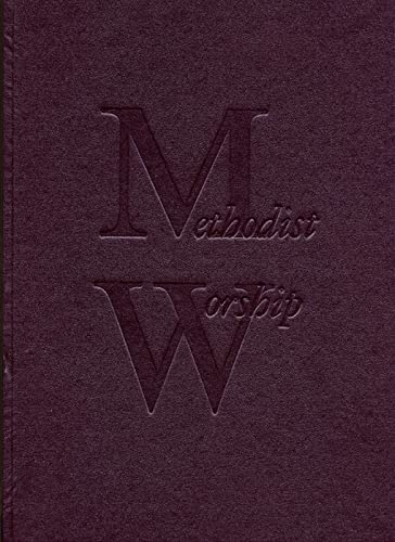 The Methodist Worship Book: Large Print