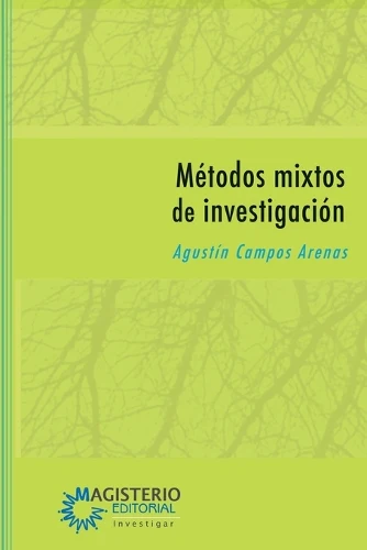 Métodos mixtos de investigación