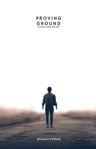 Michael Pollick's Proving Ground