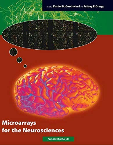 Microarrays for the Neurosciences