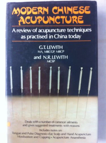 Modern Chinese Acupuncture