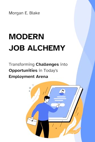 Modern Job Alchemy
