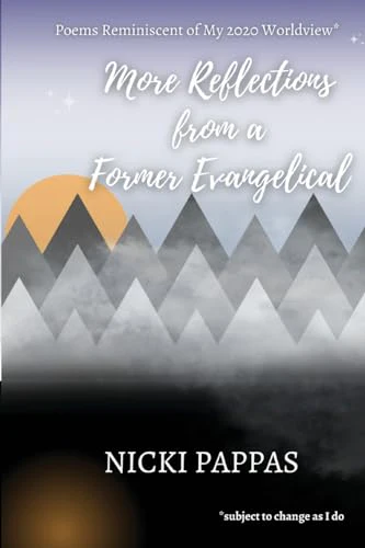 More Reflections from a Former Evangelical