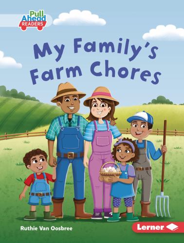 My Family's Farm Chores