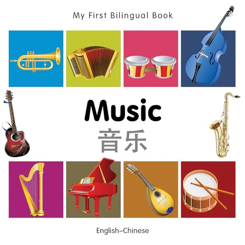 My First Bilingual Book - Music (English-Chinese)