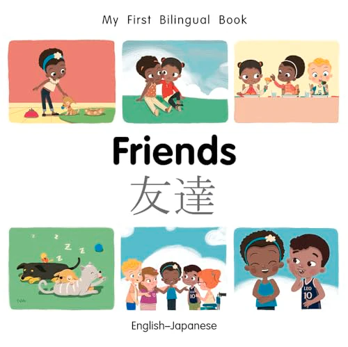 My First Bilingual BookFriends (EnglishJapanese)