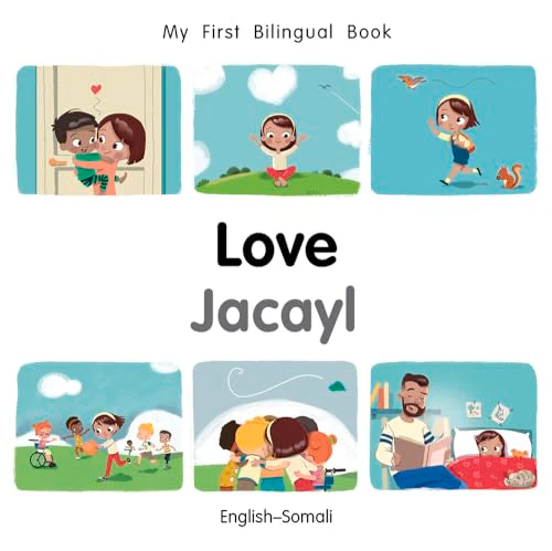 My First Bilingual BookLove (EnglishSomali)