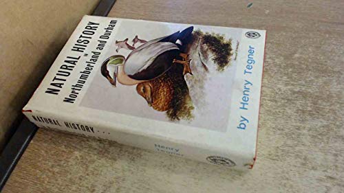 Natural History of Northumberland and Durham