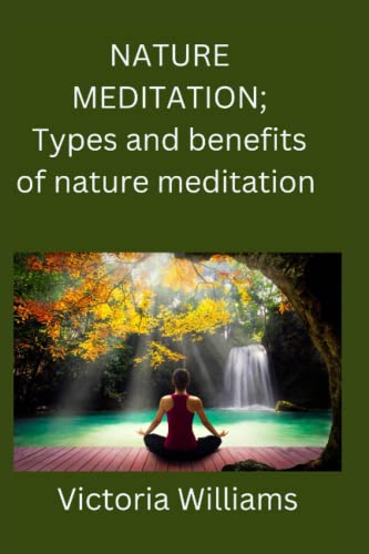 Nature meditation