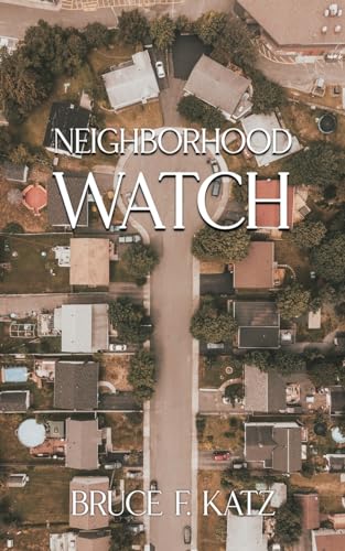 Neighborhood Watch