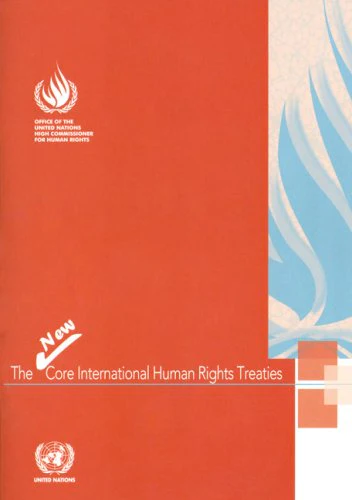 New Core International Human Rights Treaties, the