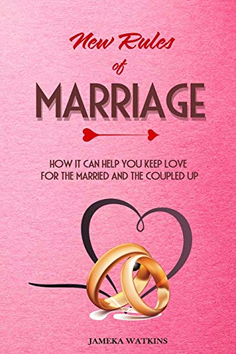New Rules of Marriage