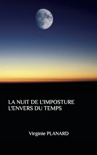 La Nuit de l'Imposture l'Envers Du Temps