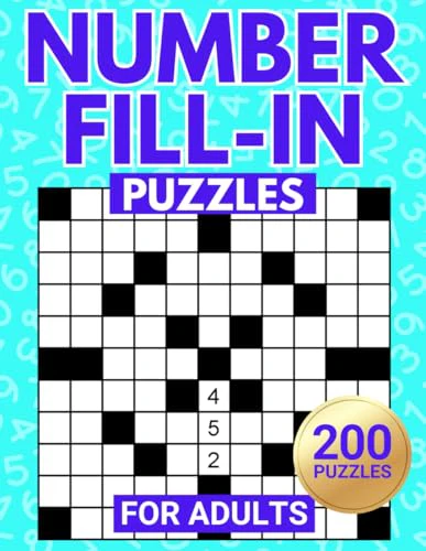 Number Fill In Puzzles: Challenge Your Brain With This Math Puzzle Book For Adults (Puzzle Books by Alex Smart)