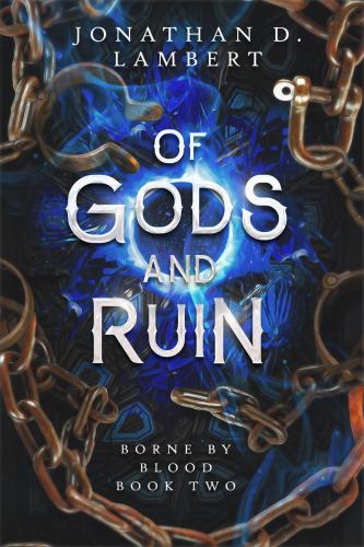 Of Gods and Ruin