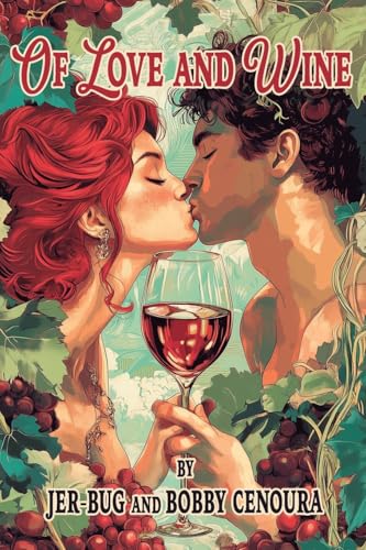 Of Love and Wine