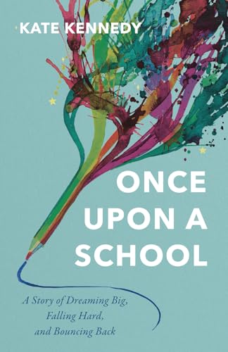 Once Upon a School