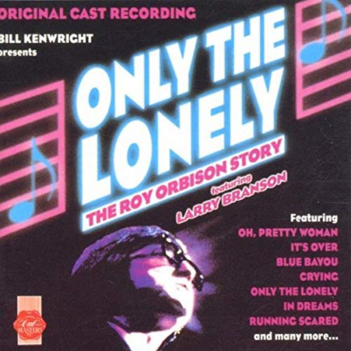Only the Lonely