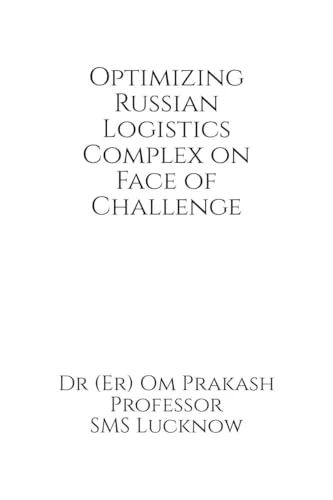 Optimizing Russian Logistics Complex on Face of Challenge