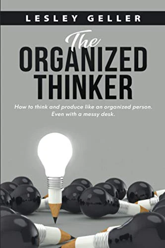 The Organized Thinker