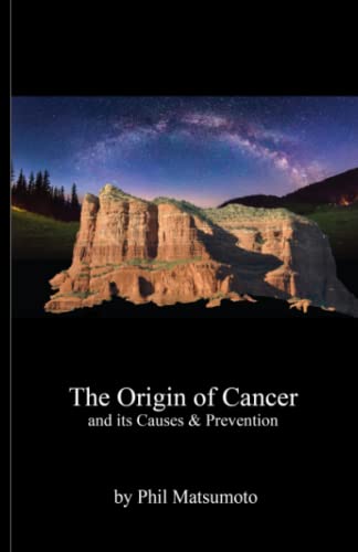 The Origin of Cancer
