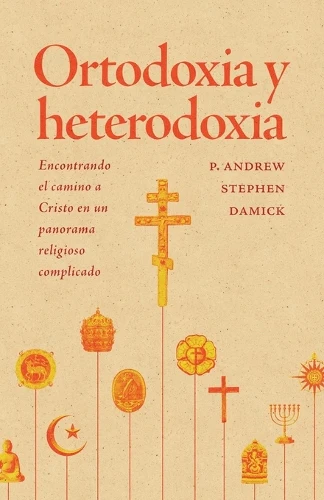Ortodoxia y heterodoxia