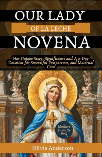 Our Lady of La Leche Novena