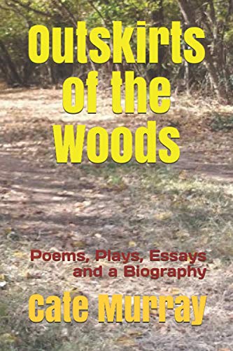 Outskirts of the Woods