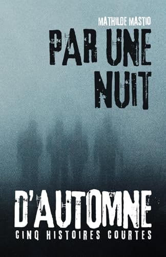 Par une nuit d'automne